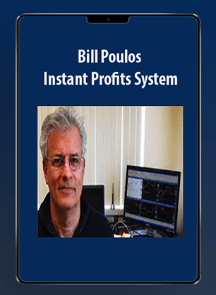 Bill Poulos – Instant Profits System