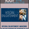[Download Now] Integral Enlightenment: Awakening to an Evolutionary Relationship to Life