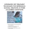 [Download Now]  Integrated CBT Treatment Techniques for Depression