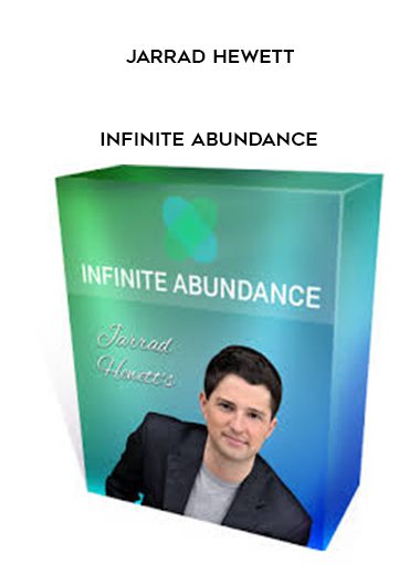 [Download Now] Jarrad Hewett - Infinite Abundance