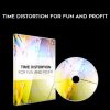 [Download Now] David Snyder - Time Distortion For Fun and Profit