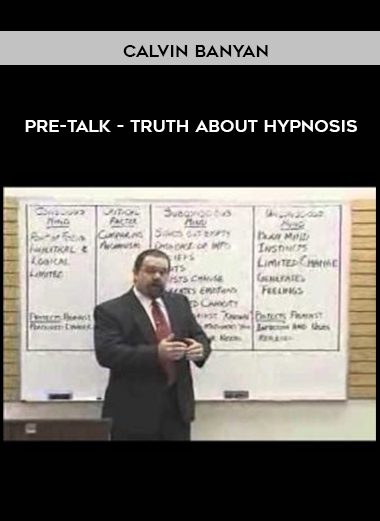 Pre-Talk - Truth About Hypnosis - Calvin Banyan