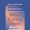 [Download Now] Michael D. Yapko - When Living Hurts