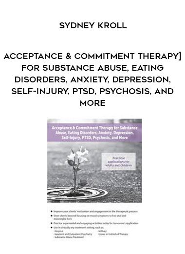 [Download Now] Acceptance & Commitment Therapy for Substance Abuse