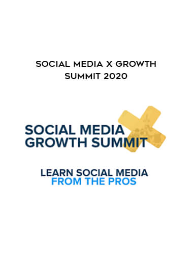 [Download Now] Social Media X Growth Summit 2020