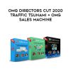 [Download Now] OMG Directors Cut 2020 Traffic Tsunami + OMG Sales Machine