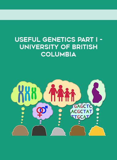 [Download Now] Useful Genetics Part I – University of British Columbia