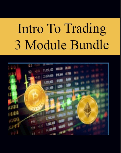 [Download Now] Intro To Trading – 3 Module Bundle