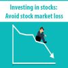 [Download Now] Investing in stocks: Avoid stock market loss