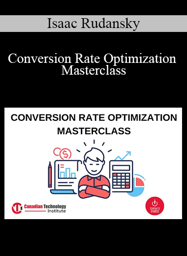 Isaac Rudansky - Conversion Rate Optimization Masterclass