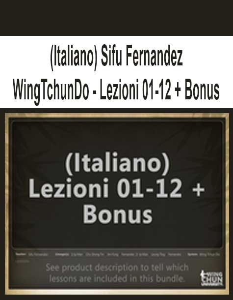 (Italiano) Sifu Fernandez - WingTchunDo - Lezioni 01-12 + Bonus