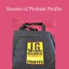 J. G. Banks - Secrets of Probate Profits