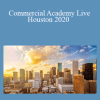 J. Scott Scheel - Commercial Academy Live Houston 2020