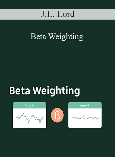 J.L. Lord - Beta Weighting