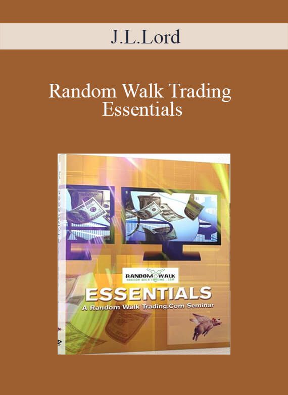 [Download Now] J.L.Lord – Random Walk Trading Essentials