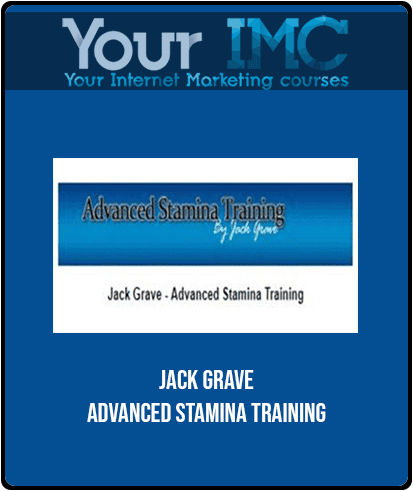 Jack Grave - Advanced Stamina Training