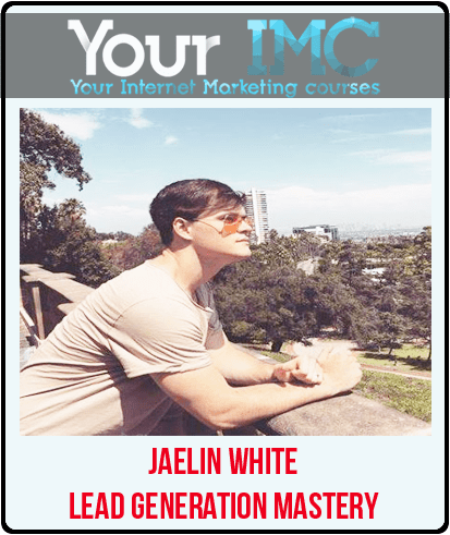 [Download Now] Jaelin White – Lead Generation Mastery