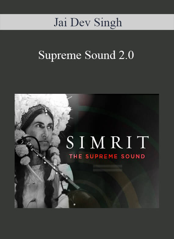 [Download Now] Jai Dev Singh - Supreme Sound 2.0
