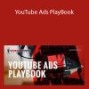 Jake Larsen - YouTube Ads PlayBook