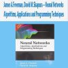 James A.Freeman- David M.Skapura – Neural Networks – Algorithms- Applications and Programming Techniques