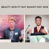 James Coiquhoun – Beauty. Skin ft Gut Summit Nov. 2016