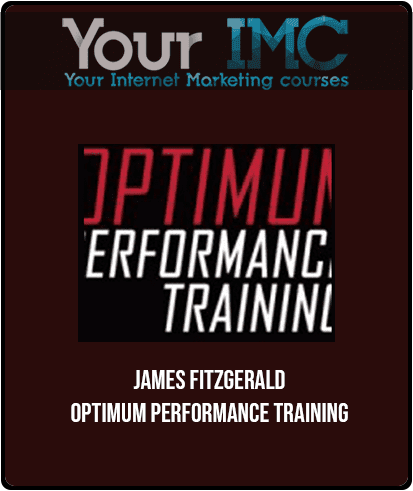 [Download Now] James Fitzgerald - Optimum Performance Training