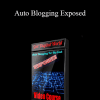 James Jones - Auto Blogging Exposed