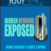 [Download Now] James Renouf & Dave Espino - Hidden Revenue Exposed