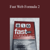 James Schramko - Fast Web Formula 2