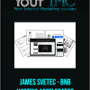 [Download Now] James Svetec - BNB Hosting Accelerator