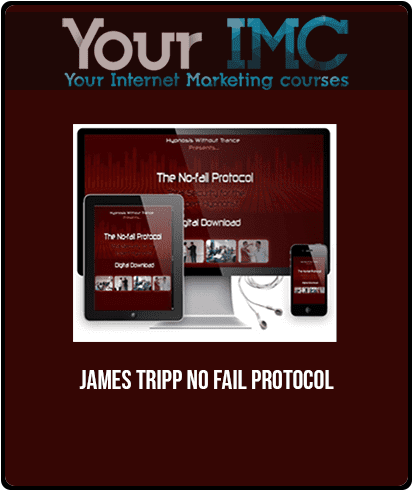 [Download Now] James Tripp No Fail Protocol