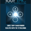 [Download Now] James Tripp - Transforming Realities with The Tetralemma