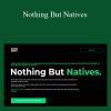 [Download Now] James Van Elswyk – Nothing But Natives