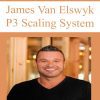 [Download Now] James Van Elswyk – P3 Scaling System