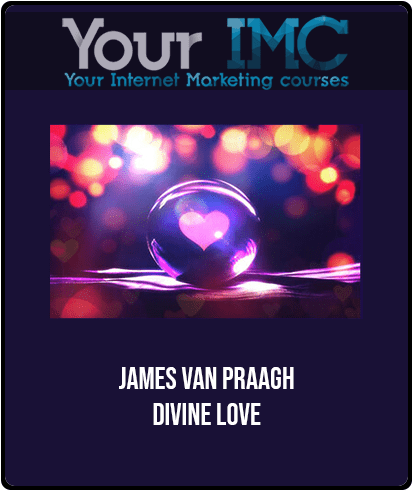 [Download Now] James Van Praagh - Divine love