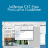 James Wamser - InDesign CS5 Print Production Guidelines