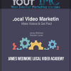 James Wedmore - Local Video Academy