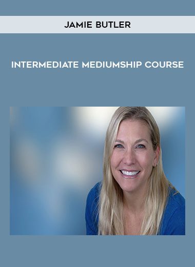 [Download Now] Jamie Butler - Intermediate Mediumship Course