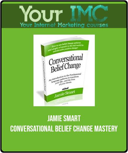 [Download Now] Jamie Smart - Conversational Belief Change Mastery