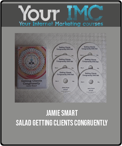 [Download Now] Jamie Smart – Salad – Getting Clients Congruently