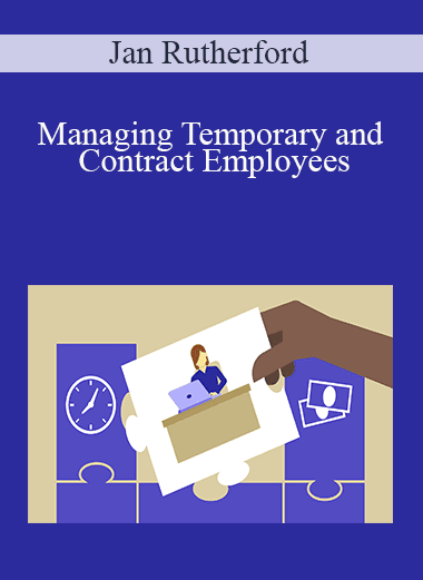 Jan Rutherford - Managing Temporary and Contract Employees