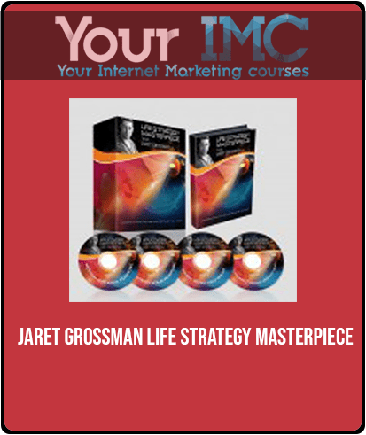 Jaret Grossman - Life Strategy Masterpiece