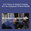 Jas & Stef | AO1 Fitness & Mindset Training - AO1 No-Equipment Workout Bundle