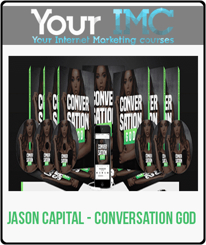 [Download Now] Jason Capital - Conversation God