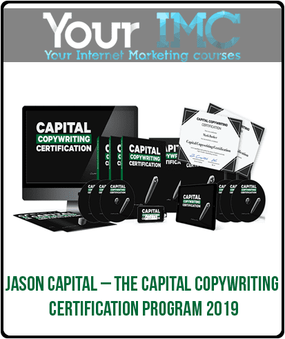 [Download Now] Jason Capital – The Capital Copywriting Certification Program 2019