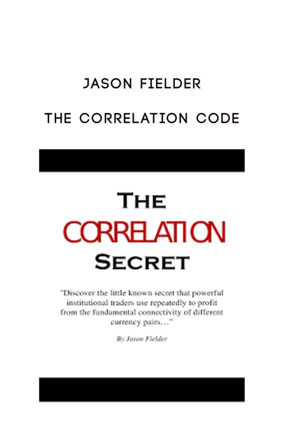 Jason Fielder – The Correlation Code