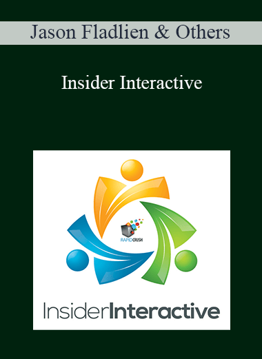 Jason Fladlien & Others - Insider Interactive
