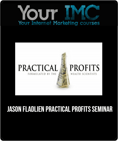 Jason Fladlien - Practical Profits Seminar
