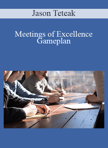 Jason Teteak - Meetings of Excellence Gameplan