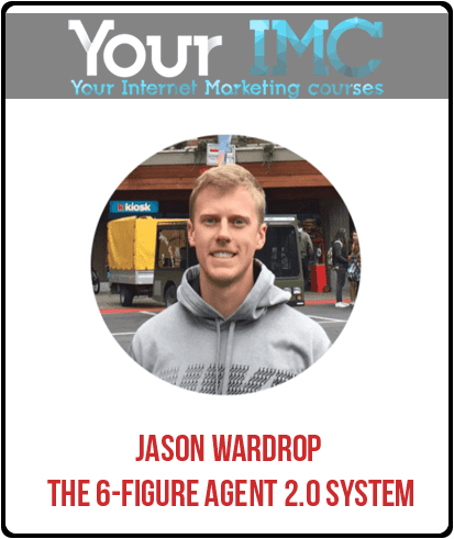 [Download Now] Jason Wardrop - The 6-Figure Agent 2.0 System